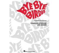 Charles Strouse Bye Bye Birdie (Sheet Music)