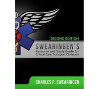 Charles Swearin Swearingen's Resource and Study Guide for Critical C (Tascabile)