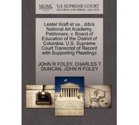 John R Foley Ch Lester Kraft Et UX., D/B/A National Art Academy, Pet (Tascabile)
