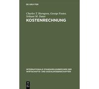 Charles T Horngren George Foster Srikant M Dat Kostenrechnung (Copertina rigida)