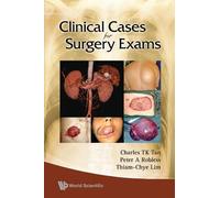 Charles T K Tan Thiam-chye Lim Peter Ashley Clinical Cases For Surge (Tascabile)