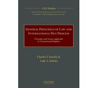 Charles T. Kotuby, Jr. Luke A. S General Principles of Law a (Copertina rigida)