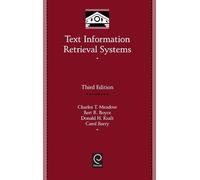 Charles T. Meadow Bert R. Boyce Donald H. K Text Information (Copertina rigida)