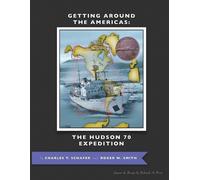 Charles T Schafer Roger W Smith Getting Around the Americas (Tascabile)