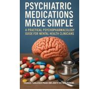 Charles Tadelesh Prada Judith Victoria Psychiatric Medications Made (Tascabile)