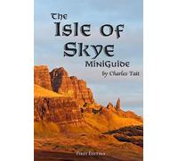 Charles Tait The Isle of Skye MiniGuide (Tascabile)