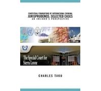 Charles Taku Contextual Foundations of International Criminal Jurisp (Tascabile)