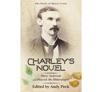 Charles Talbot Peck Charley's Novel (Tascabile) Pecks of Mossy Creek