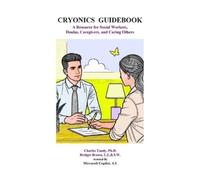 Charles Tandy Bridget Brown Cryonics Guidebook (Tascabile)