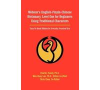 Charles Tandy Webster's English-Pinyin-Chinese Dictionary, Level One (Tascabile)