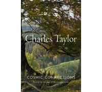 Charles Taylor Cosmic Connections (Tascabile)
