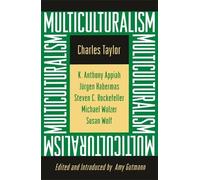Charles Taylor Multiculturalism (Tascabile)