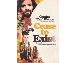 Charles "tex" Watson Cease To Exist (Tascabile)