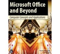 Charles Thies Theodor Richardson Microsoft Office and Beyond (Tascabile)