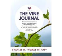 Charles Thomas The Vine Journal (Copertina rigida)