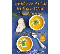 Charles Thompson GERD & Acid Reflux Diet Cookbook (Tascabile)