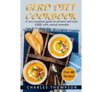 Charles Thompson GERD Diet Cookbook (Tascabile)