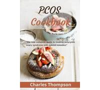 Charles Thompson PCOS Cookbook (Tascabile)