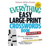 Charles Timmerm The Everything Easy Large-Print Crosswords Book, Vol (Tascabile)