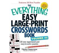 Charles Timmerm The Everything Easy Large-Print Crosswords Book, Vol (Tascabile)
