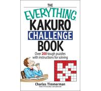 Charles Timmerman The Everything Kakuro Challenge Book (Tascabile)