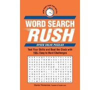 Charles Timmerman Word Search Rush (Tascabile) Speed Solve Puzzles