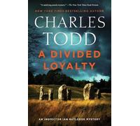 Charles Todd A Divided Loyalty (Tascabile) Inspector Ian Rutledge Mysteries
