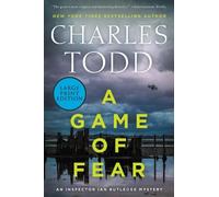 Charles Todd A Game Of Fear: A Novel [Large Print] (Tascabile)