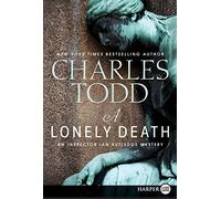 Charles Todd A Lonely Death Large Print (Tascabile)