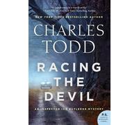 Charles Todd Racing the Devil (Tascabile) Inspector Ian Rutledge Mysteries