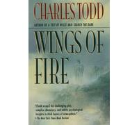 Charles Todd Wings of Fire (Tascabile)