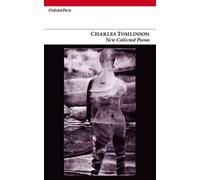 Charles Tomlinson New Collected Poems (Tascabile)