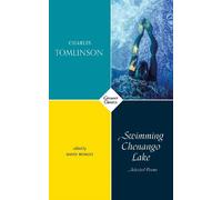 Charles Tomlinson Swimming Chenango Lake (Tascabile)