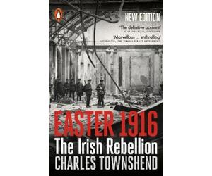 Charles Townshend Easter 1916 (Tascabile)