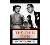 Charles Tranberg The Thin Man Films Murder Over Cocktails (Tascabile)