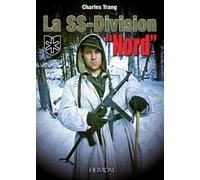 Charles Trang La Ss-Division "Nord" (Copertina rigida)