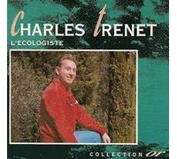 Charles Trénet - Ecologiste