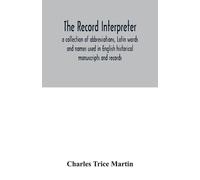 Charles Trice Martin The record interpreter (Tascabile)
