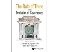 Charles Tsungnan Lee Pete The Rule of Three and the Evolution (Copertina rigida)