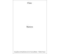 Charles Umney Class Matters (Tascabile)