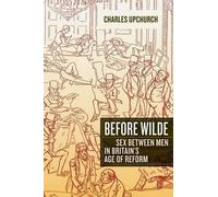 Charles Upchurch Before Wilde (Copertina rigida)