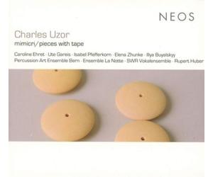 Charles Uzor Charles Uzor: Mimicri/Pieces With Tape (CD)