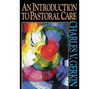 Charles V. Gerkin An Introduction to Pastoral Care (Tascabile)