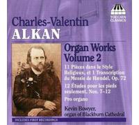 Charles-Valentin Alkan Organ Works Volume 2 (Bowyer) (CD) Album