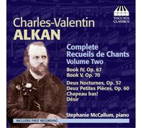 Charles-Valentin Charles-Valentin Alkan: Complete Recueils De Chants - Vol (CD)