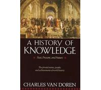 Charles Van Doren A History of Knowledge (Tascabile)