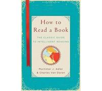 Charles Van Doren Mortimer J Adler How to Read a Book (Copertina rigida)