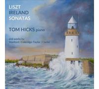 Charles Villier Liszt/Ireland: Sonatas: And Works By Stanford/Coleridge-Tay (CD)