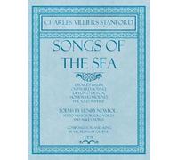 Charles Villier Songs of the Sea - Drake's Drum, Outward Bound, Devo (Tascabile)