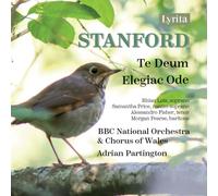 Charles Villiers Stanford Stanford: Te Deum/Elegiac Ode (CD) Album